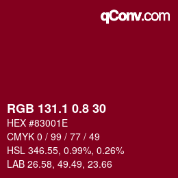 カラーコード: RGB 131.1 0.8 30 | qconv.com
