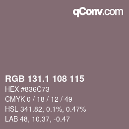 カラーコード: RGB 131.1 108 115 | qconv.com