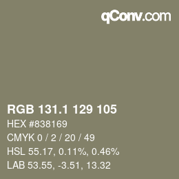 カラーコード: RGB 131.1 129 105 | qconv.com