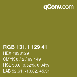 カラーコード: RGB 131.1 129 41 | qconv.com