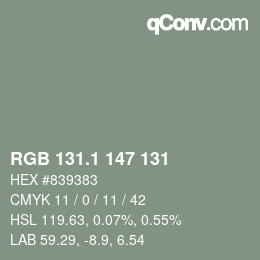 Color code: RGB 131.1 147 131 | qconv.com