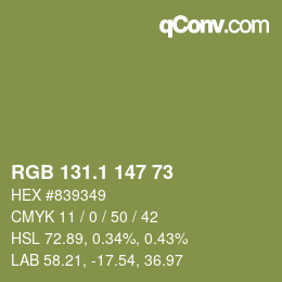 カラーコード: RGB 131.1 147 73 | qconv.com