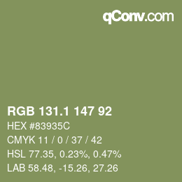 カラーコード: RGB 131.1 147 92 | qconv.com
