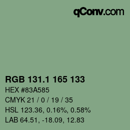 カラーコード: RGB 131.1 165 133 | qconv.com