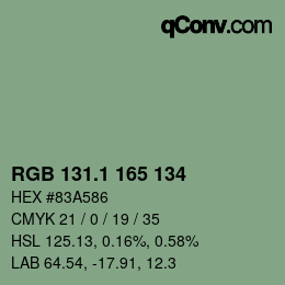 カラーコード: RGB 131.1 165 134 | qconv.com