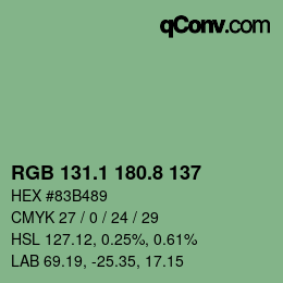 カラーコード: RGB 131.1 180.8 137 | qconv.com