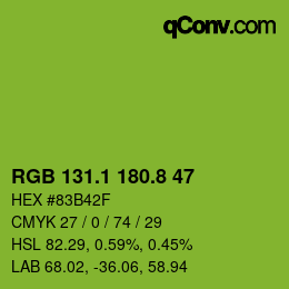 カラーコード: RGB 131.1 180.8 47 | qconv.com