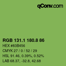カラーコード: RGB 131.1 180.8 86 | qconv.com