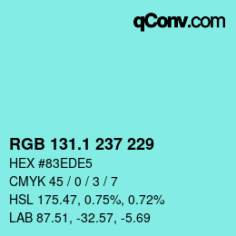 カラーコード: RGB 131.1 237 229 | qconv.com