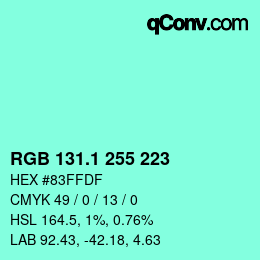 カラーコード: RGB 131.1 255 223 | qconv.com