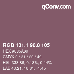 Farbcode: RGB 131.1 90.8 105 | qconv.com