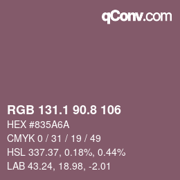 Farbcode: RGB 131.1 90.8 106 | qconv.com