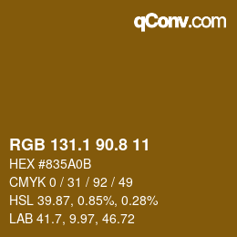 カラーコード: RGB 131.1 90.8 11 | qconv.com