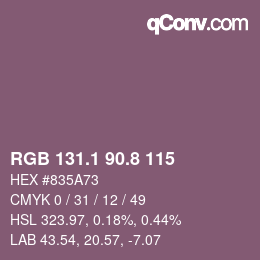 カラーコード: RGB 131.1 90.8 115 | qconv.com
