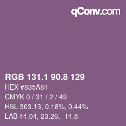 カラーコード: RGB 131.1 90.8 129 | qconv.com