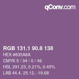 カラーコード: RGB 131.1 90.8 138 | qconv.com