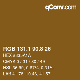 カラーコード: RGB 131.1 90.8 26 | qconv.com