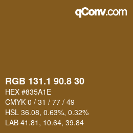 カラーコード: RGB 131.1 90.8 30 | qconv.com
