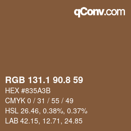 カラーコード: RGB 131.1 90.8 59 | qconv.com