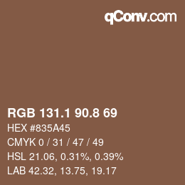 カラーコード: RGB 131.1 90.8 69 | qconv.com