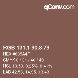 カラーコード: RGB 131.1 90.8 79 | qconv.com