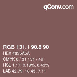 Color code: RGB 131.1 90.8 90 | qconv.com