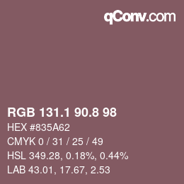 カラーコード: RGB 131.1 90.8 98 | qconv.com