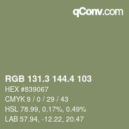 カラーコード: RGB 131.3 144.4 103 | qconv.com