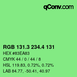 カラーコード: RGB 131.3 234.4 131 | qconv.com