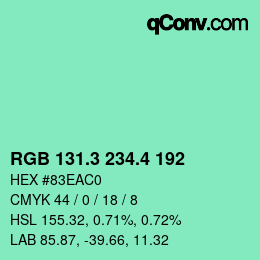 カラーコード: RGB 131.3 234.4 192 | qconv.com