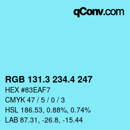 カラーコード: RGB 131.3 234.4 247 | qconv.com