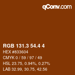 カラーコード: RGB 131.3 54.4 4 | qconv.com