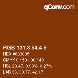 カラーコード: RGB 131.3 54.4 5 | qconv.com