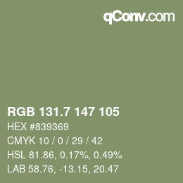 カラーコード: RGB 131.7 147 105 | qconv.com