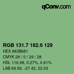 カラーコード: RGB 131.7 182.6 129 | qconv.com