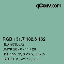 カラーコード: RGB 131.7 182.6 162 | qconv.com