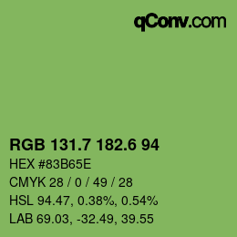 カラーコード: RGB 131.7 182.6 94 | qconv.com