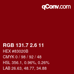 カラーコード: RGB 131.7 2.6 11 | qconv.com