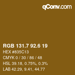 カラーコード: RGB 131.7 92.6 19 | qconv.com