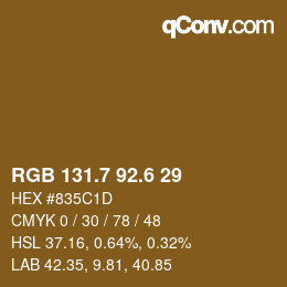 カラーコード: RGB 131.7 92.6 29 | qconv.com