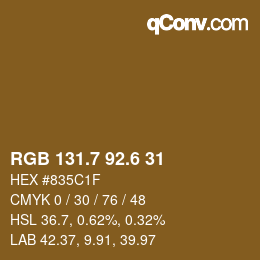 カラーコード: RGB 131.7 92.6 31 | qconv.com