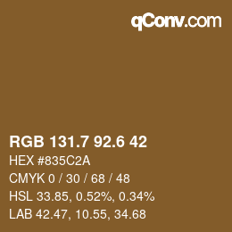 カラーコード: RGB 131.7 92.6 42 | qconv.com
