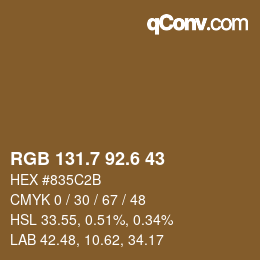 カラーコード: RGB 131.7 92.6 43 | qconv.com
