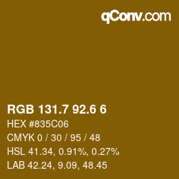 カラーコード: RGB 131.7 92.6 6 | qconv.com