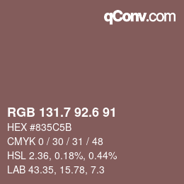 カラーコード: RGB 131.7 92.6 91 | qconv.com