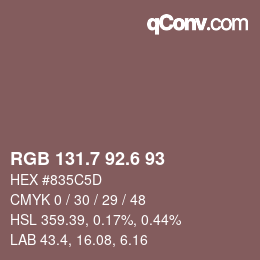 カラーコード: RGB 131.7 92.6 93 | qconv.com