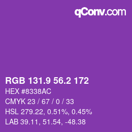 カラーコード: RGB 131.9 56.2 172 | qconv.com