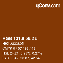 カラーコード: RGB 131.9 56.2 5 | qconv.com