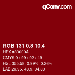 カラーコード: RGB 131 0.8 10.4 | qconv.com