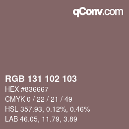 Color code: RGB 131 102 103 | qconv.com